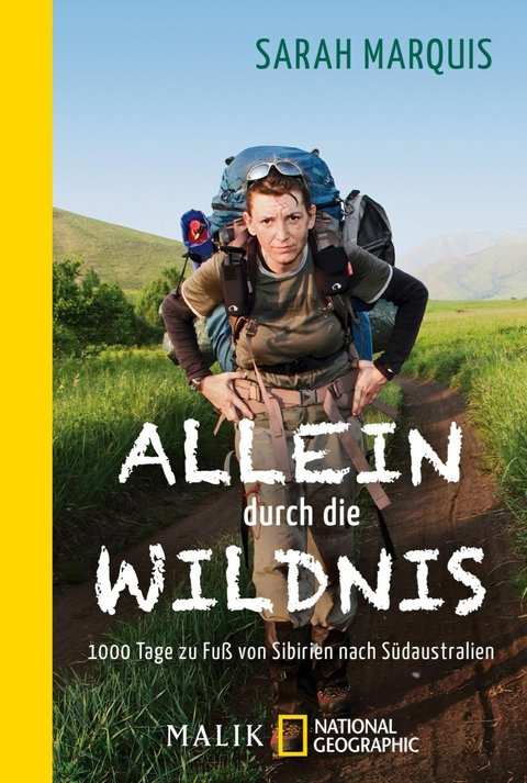Allein durch die Wildnis -  Sarah Marquis