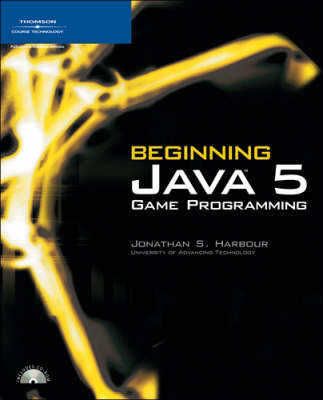 Beginning Java5 Game Programming - Jonathan S. Harbour