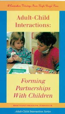 Adult-Child Interactions -  Delmar Thomson Learning