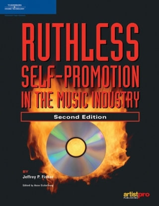 Ruthless Self Promotion In Music Ind