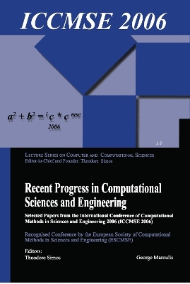Recent Progress in Computational Sciences and Engineering (2 vols)