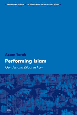 Performing Islam - Azam Torab