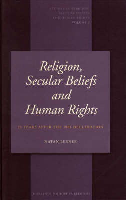 Religion, Secular Beliefs and Human Rights - Natan Lerner