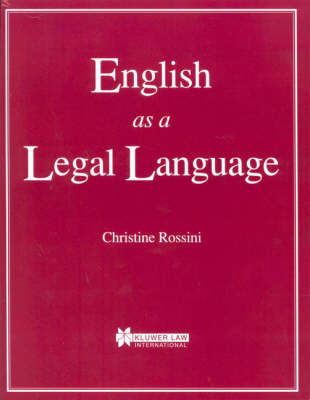 English as a Legal Language - Christine Rossini