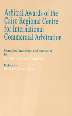 Arbitral Awards of the Cairo Regional Centre for International Commercial Arbitration - Mohiedin Ismail Alamedin