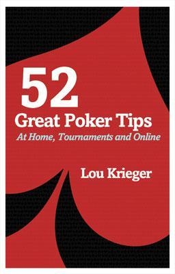 52 Great Poker Tips - Lou Krieger