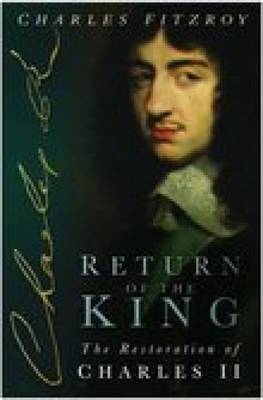 Return of the King - Charles FitzRoy