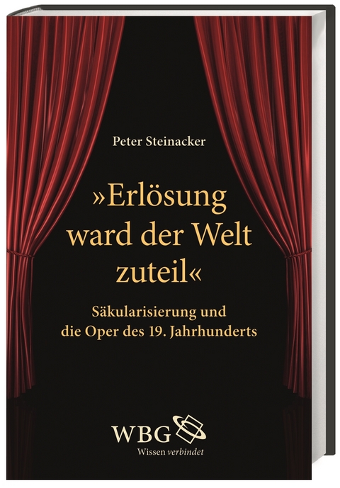 &raquo;Erl&ouml;sung ward der Welt zuteil&laquo; - Peter Steinacker