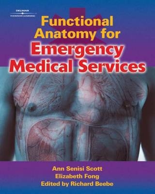 Functional Anatomy for Emergency Medical Services