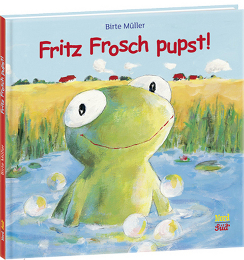 Fritz Frosch pupst! - Birte M&uuml;ller