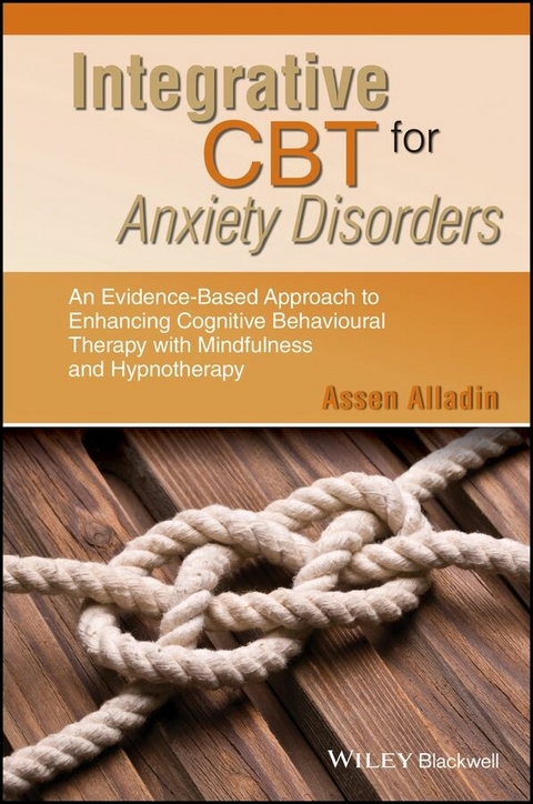 Integrative CBT for Anxiety Disorders - Assen Alladin