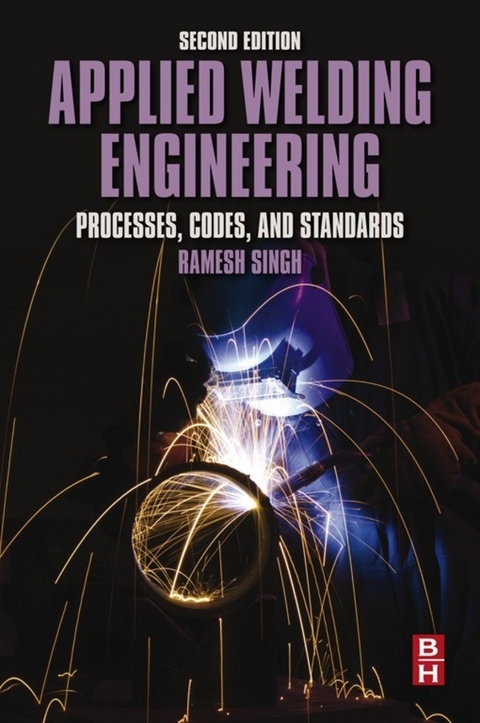 Applied Welding Engineering -  Ramesh Singh
