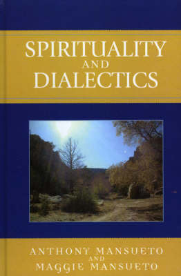 Spirituality and Dialectics
