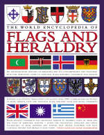 The World Encyclopedia of Flags and Heraldry
