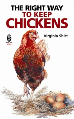 The Right Way to Keep Chickens - Virginia Shirt
