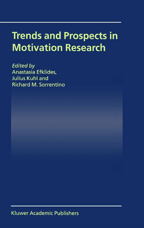Trends and Prospects in Motivation Research - 