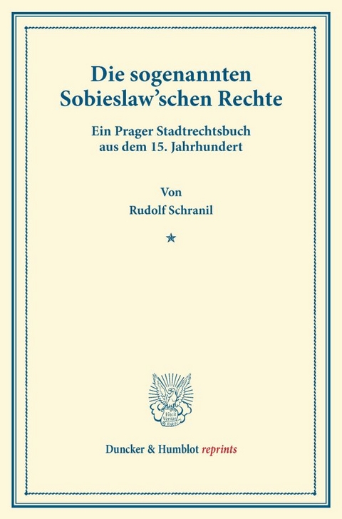 Die sogenannten Sobieslaw'schen Rechte. - 