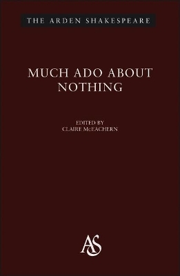 Much Ado About Nothing - William Shakespeare