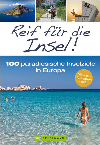 Reif f&uuml;r die Insel!