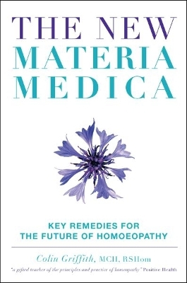 New Materia Medica - Colin Griffith