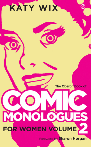 Methuen Drama Book of Comic Monologues for Women