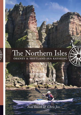 The Northern Isles - Tom Smith, Chris Jex