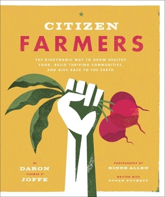 Citizen Farmers - Daron Joffe