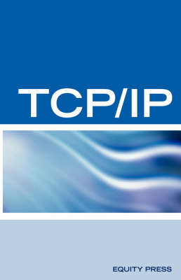 TCP/IP Networking Interview Questions, Answers, and Explanations