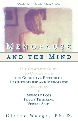 Menopause and the Mind - Claire Warga