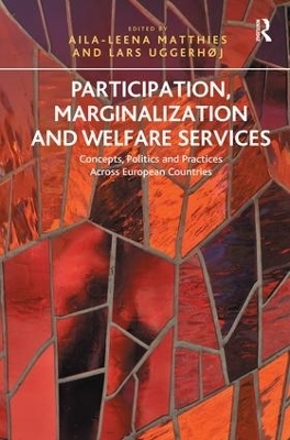Participation, Marginalization and Welfare Services - 