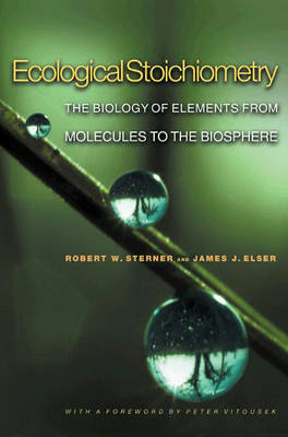 Ecological Stoichiometry - Robert W. Sterner, James J. Elser
