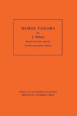Morse Theory - John Milnor
