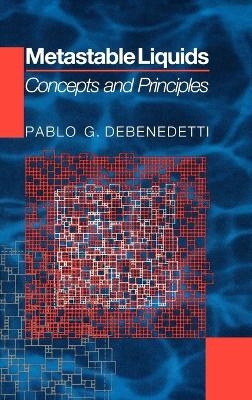 Metastable Liquids - Pablo G. Debenedetti