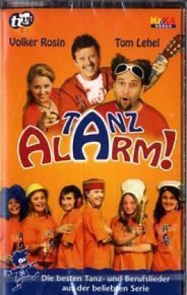 Tanzalarm!, 1 Cassette - Volker Rosin, Tom Lehel