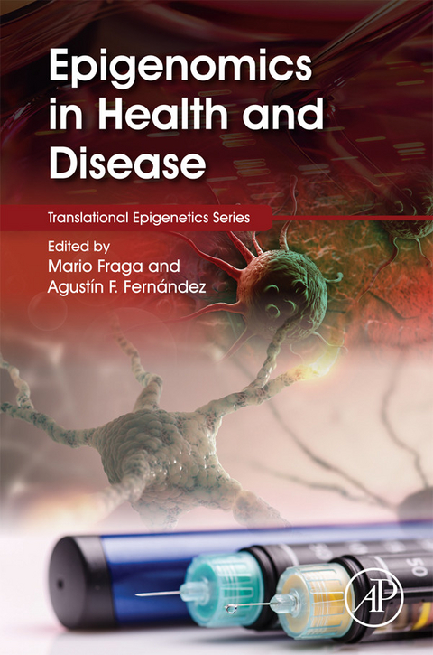 Epigenomics in Health and Disease - 