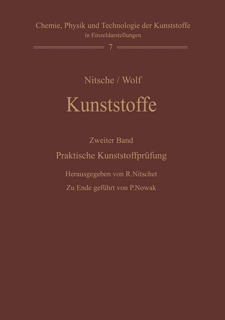 Kunststoffe. Struktur, physikalisches Verhalten und Pr&uuml;fung - 