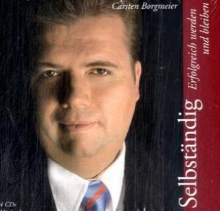 Selbständig Erfolgreich werden und bleiben, 4 Audio-CDs