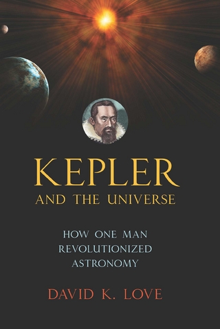 Kepler and the Universe