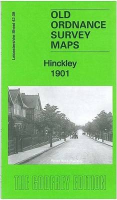 Hinckley 1901 - Barrie Trinder