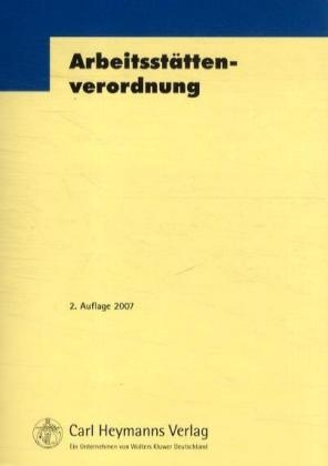 ArbeitsstÃ¤ttenverordnung