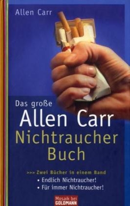 Das gro&szlig;e Allen-Carr-Nichtraucher-Buch - Allen Carr