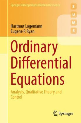 Ordinary Differential Equations -  Hartmut Logemann,  Eugene P. Ryan