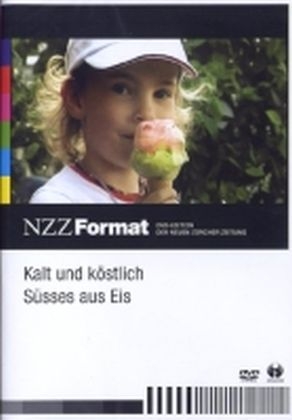 Kalt und Köstlich: Süsses aus Eis, 1 DVD