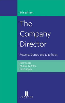 The Company Director - Peter Loose, Michael Griffiths, David Impey