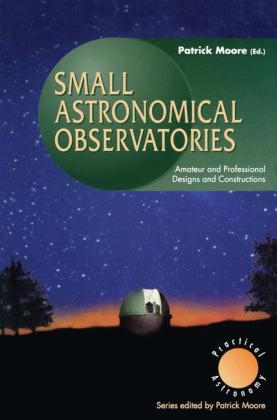 Small Astronomical Observatories - 