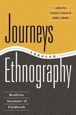 Journeys Through Ethnography - Annette Lareau
