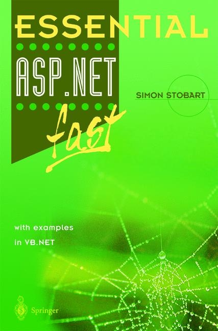 Essential ASP.NET(TM) fast -  Simon Stobart