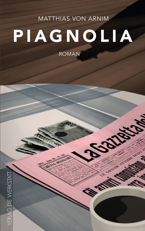 Piagnolia - Matthias von Arnim