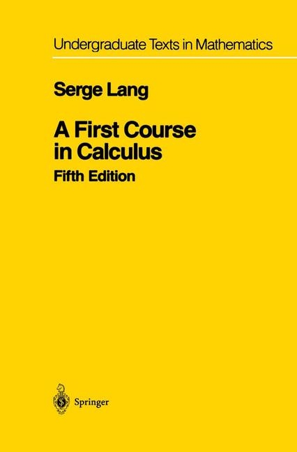 First Course in Calculus -  Serge Lang