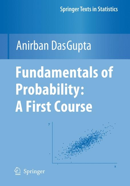 Fundamentals of Probability: A First Course -  Anirban DasGupta